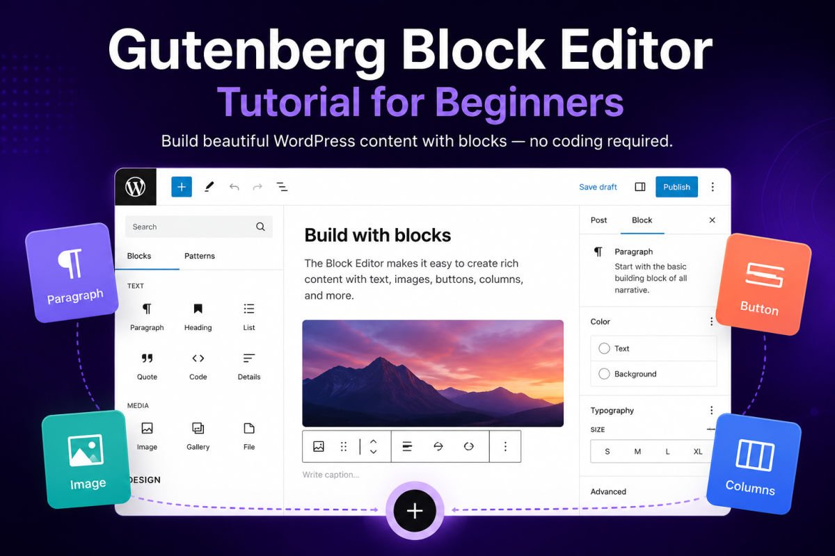 Gutenberg Block Editor Tutorial for Beginners