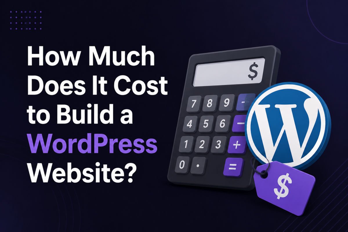 How Much Does It Cost to Build a WordPress Website in 2026?