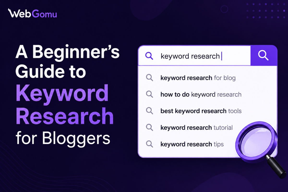 A Beginner’s Guide to Keyword Research for Bloggers (2026)
