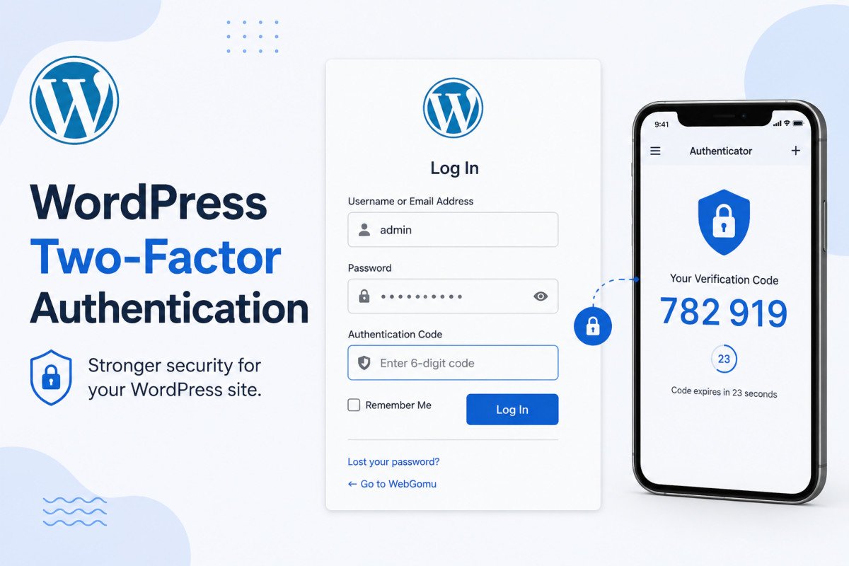 WordPress Two-Factor Authentication: Complete Setup Guide (2026)
